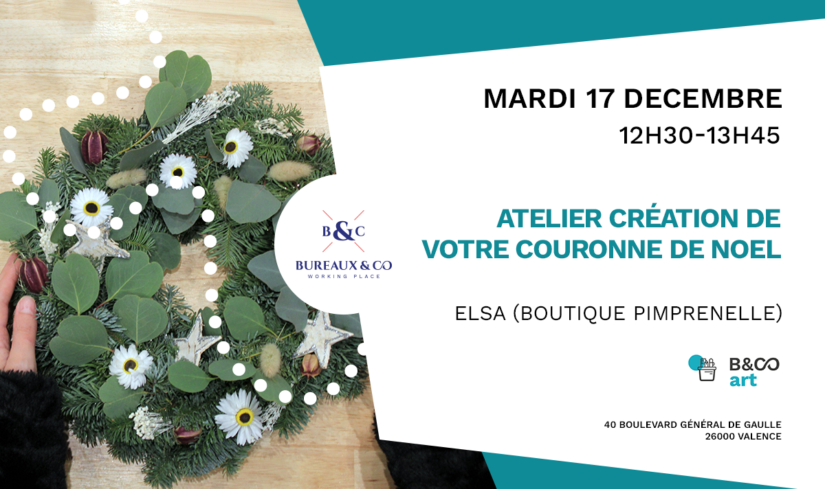 EVENT VALENCE 17 DEC Bureaux & Co Nouvelles Galeries 