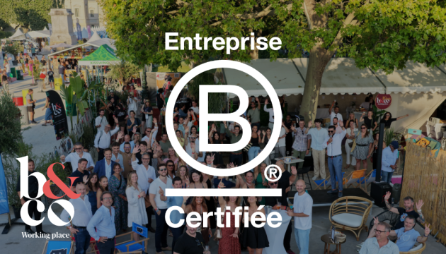 Bureaux & Co, réseau de bureaux flexibles certifié B Corp en France